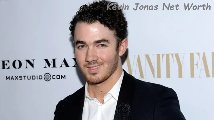 Kevin Jonas Net Worth