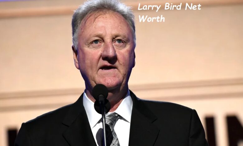 Larry Bird Net Worth