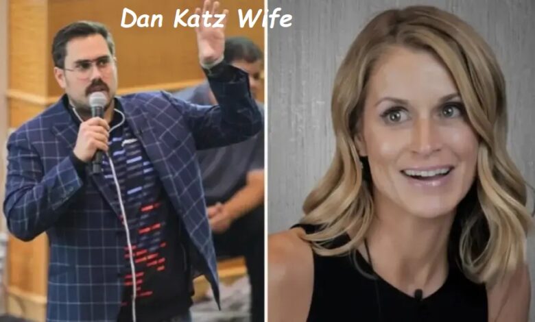 Dan Katz Wife