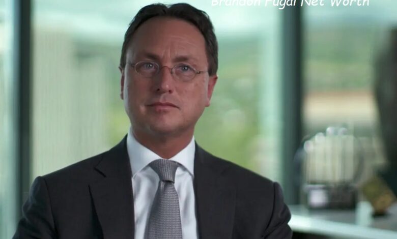 Brandon Fugal Net Worth