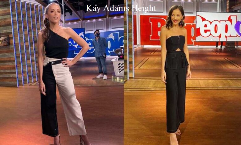 Kay Adams Height