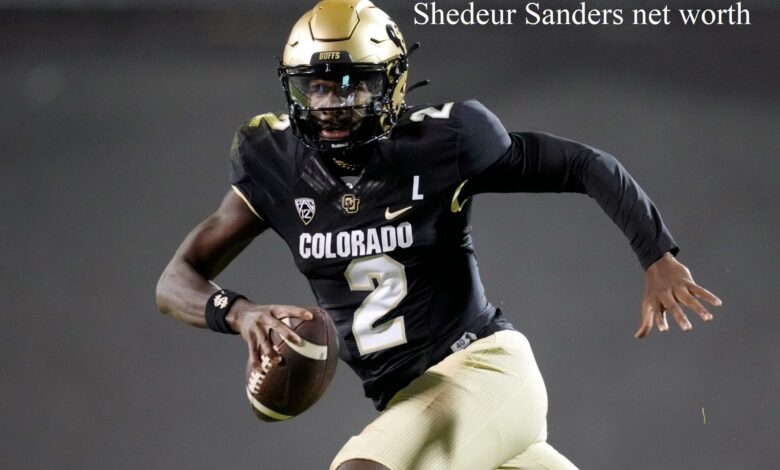 Shedeur Sanders net worth