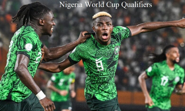 Nigeria World Cup Qualifiers