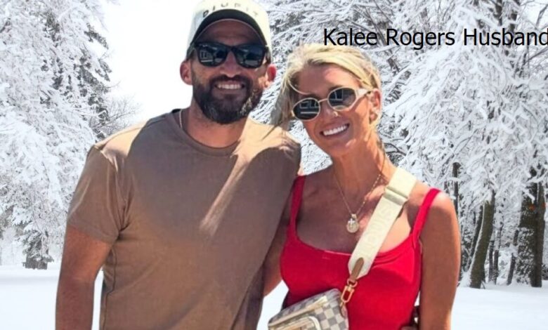 Kalee Rogers Husband